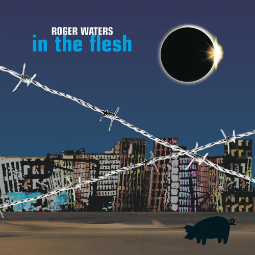 WATERS, ROGER - IN THE FLESH -LIVE-ROGERS WATERS IN THE FLESH.jpg